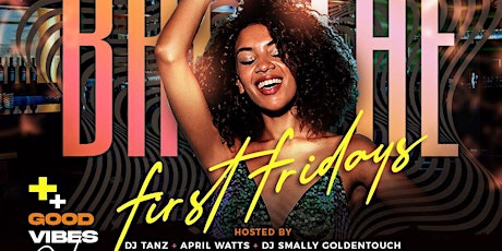 Hauptbild für BREATHE FIRST FRIDAYS HAPPY HOUR