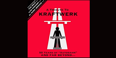 Kraftwerk Tribute Live Music event in Southampton