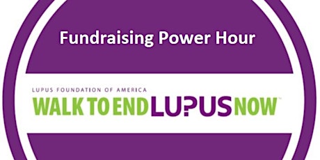Lupus Loop Fundraising Power Hour