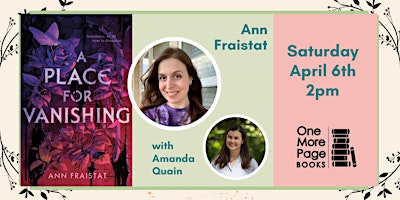 Rescheduled Celebration of A PLACE FOR VANISHING with Ann Fraistat! primary image