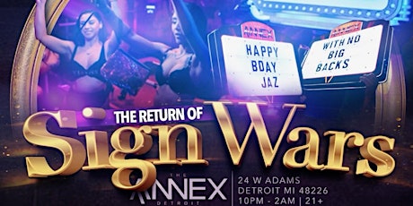 ANNEX FRIDAYS presents THE RETURN OF SIGN WARS primary image