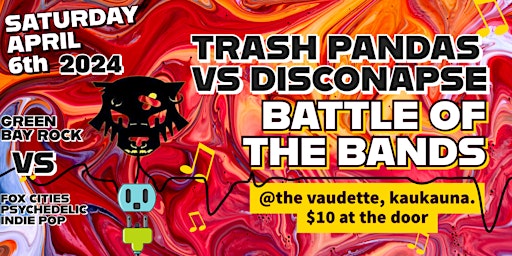 Imagem principal do evento Battle of the Bands: Trash Pandas vs Disconapse