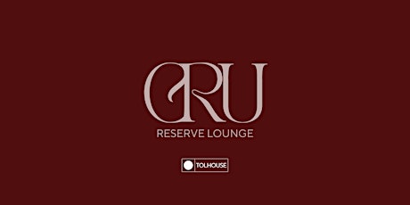 CRU Reserve Lounge Member Grand Opening primary image