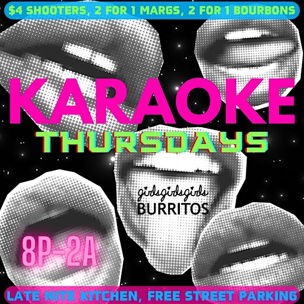 Thirsty Thursday & Karaoke Night at girls!