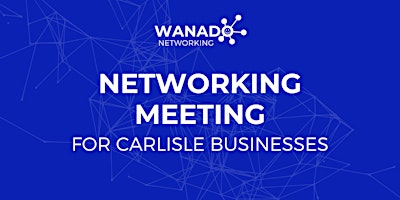 Imagem principal de Carlisle Business Networking Events in May