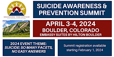 Bridging the Divide Suicide Prevention and Awareness Summit 2024
