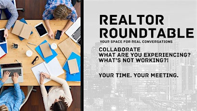 Realtor Roundtable primary image