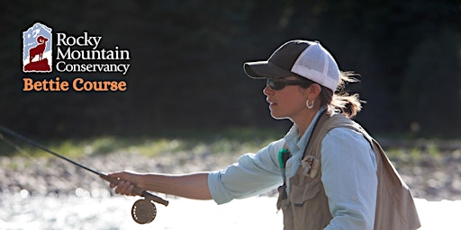 Primaire afbeelding van Bettie Course: Stream Ecology and Fly-Fishing