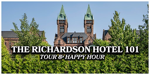 Primaire afbeelding van The Richardson Hotel 101: Tour & Happy Hour