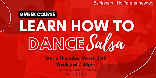 Primaire afbeelding van Beginners: Learn how to dance Salsa in 8 weeks! - Thursday Cycle