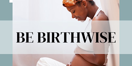 Be Birthwise Prenatal Bootcamp primary image