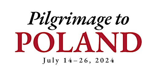 2024 Pilgrimage to Poland  primärbild