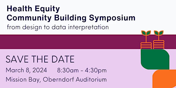 Health Equity Community Building Symposium