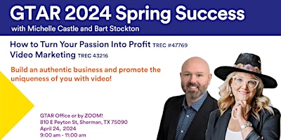 Image principale de How to turn your Passion into Profit and Video Marketing for Real Estate