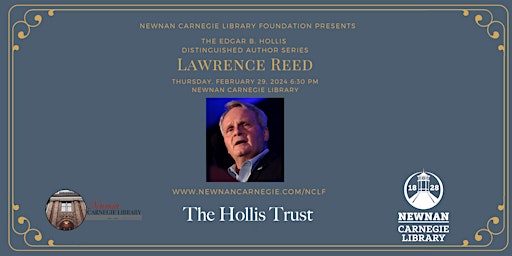 Edgar B. Hollis Distinguished Author Series: Lawrence Reed primary image