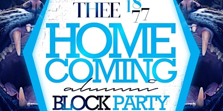 THEE 1877 HOMECOMING ALUMNI BLOCK PARTY 2024