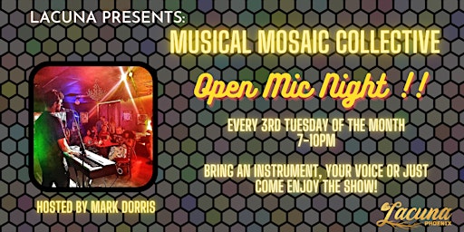 Hauptbild für Mosaic Musical Collective: Open Mic Night hosted by Mark Dorris