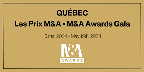 2024 Gala les Prix M&A / M&A Awards Gala (Québec)