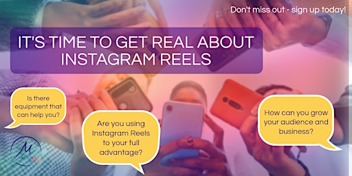 Mastering Instagram Reels - Your Key To Explosive Growth! Free Masterclass primary image