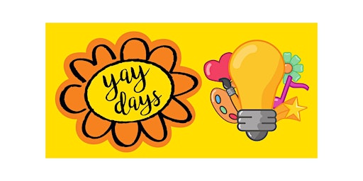 Hauptbild für Yay Day: Creativity & Innovation Day