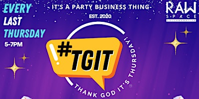 Image principale de #TGIT- Thank God It's Thursday Networking Party
