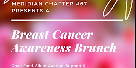 Meridian Chapter #67 Breast Cancer Awareness Brunch primary image