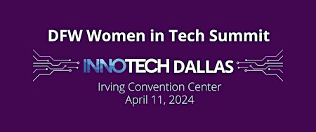 DFW Women in Tech Summit primary image