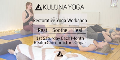 Hauptbild für Monthly Restorative Yoga Workshops