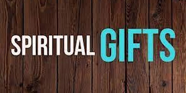 Traits, Talents and Spiritual Gifts