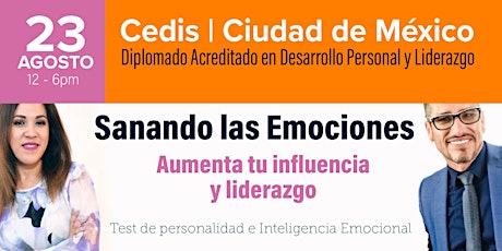 Imagen principal de Sanando las Emociones y Desarrollando Liderazgo - Cedis CDMEX