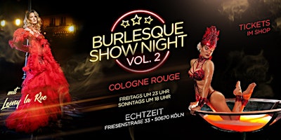 Burlesque Show Night - Vol. 2 - Cologne Rouge mit Burlesque Star Leonylaroc primary image