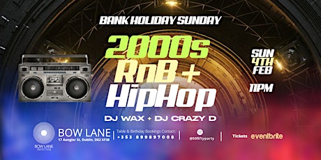 Hauptbild für 2000s RnB / HipHop @ Bow Lane Social.