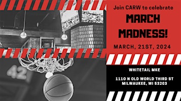 CARW March Madness 2024 primary image