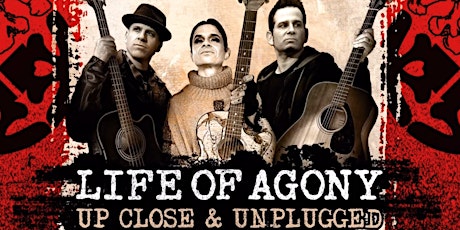 Imagem principal do evento Life of Agony - "Up Close & Unplugged"