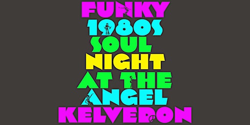 Imagem principal de Funky 80s and Soul Night
