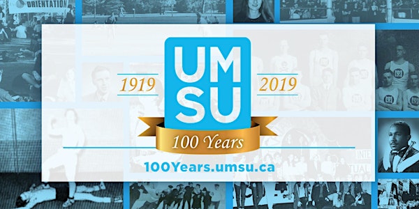 UMSU Centennial Celebration