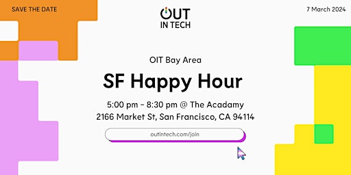 Out in Tech Bay Area | SF Happy Hour @ The Academy primary image