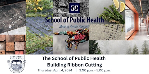 Primaire afbeelding van University of Nevada, Reno; School of Public Health Building Ribbon Cutting