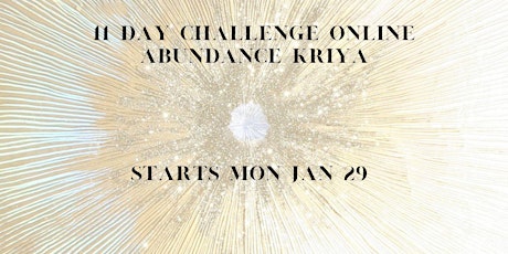 11 Day Challenge - Abundance Kriya primary image