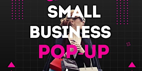 Summer Small Business Pop Up Shops