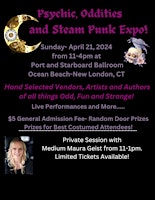 Psychic, Oddities and Steam Punk Expo! primary image