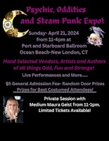 Imagem principal do evento Psychic, Oddities and Steam Punk Expo!