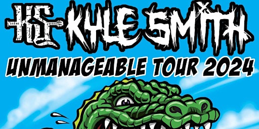 Imagem principal do evento Kyle Smith "Unmanageable Tour 2024"
