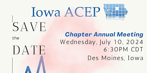 Primaire afbeelding van Iowa ACEP Chapter Annual Meeting