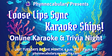 Imagen principal de “LOOSE LIPS SYNC KARAOKE SHIPS!” Online Karaoke & Trivia Night