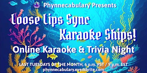 Hauptbild für “LOOSE LIPS SYNC KARAOKE SHIPS!” Online Karaoke & Trivia Night