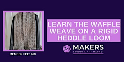 Imagem principal de Learn the Waffle Weave Pattern with a Pick-up Stick on a Rigid Heddle Loom