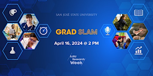 Imagem principal do evento SJSU Grad Slam 2024