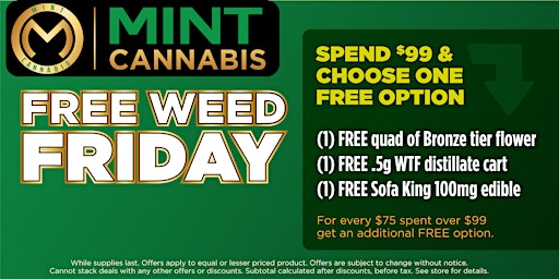 Imagem principal do evento Free Weed Friday Cannabis Extravaganza – Featuring Premium Brands!