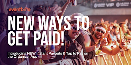 Imagem principal do evento Eventbrite Webinar: New Ways to Get Paid!